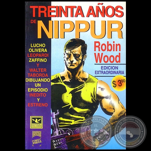 TREINTA AÑOS DE NIPPUR - EDICIÓN EXTRAORDINARIA - Guion: ROBIN WOOD - Año 1998